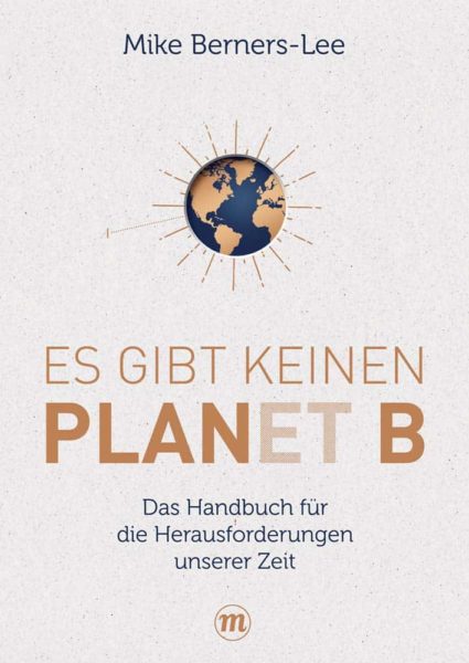 es-gibt-keinen-planet-b-mike-berners-lee