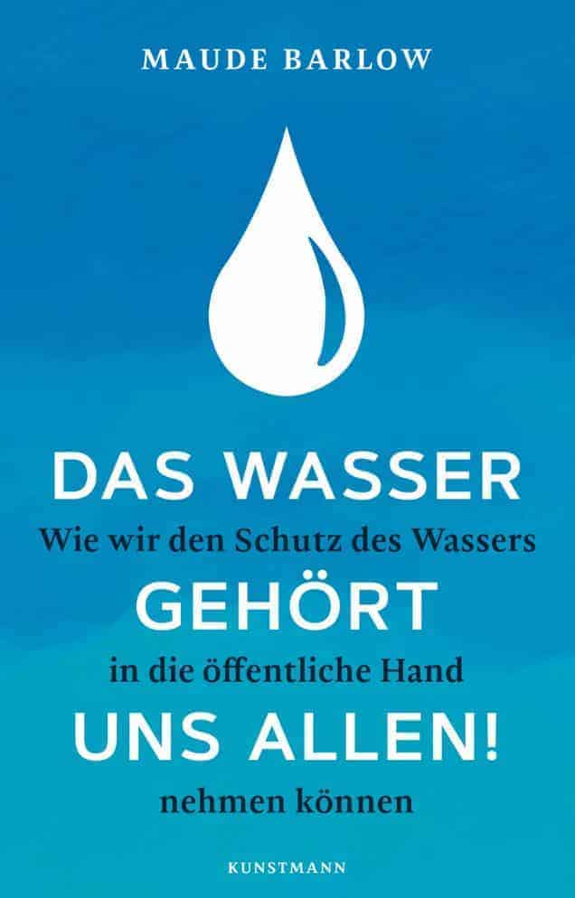 Maude Barlow - Das Wasser gehört uns allen!