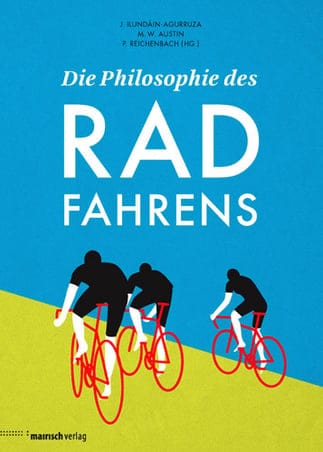 Die Philosophie des Radfahrens